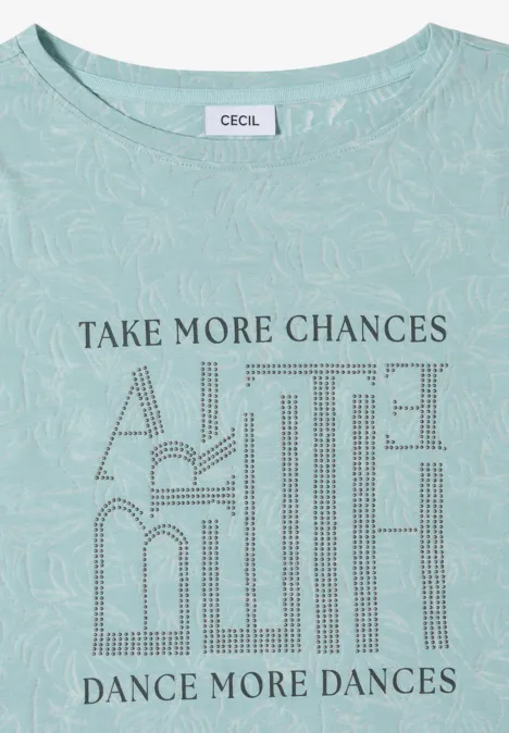 T-Shirt in Ausbrenner-Optik crystal mint Hellgrünes Shirt mit Blättermuster und der Aufschrift „TAKE MORE CHANCES, DANCE MORE DANCES“.